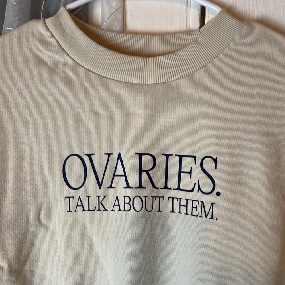 CAMILLA AND MARC ‘Ovaries. Talk About Them.’ Ovarian Cancer Sweatshirt Cream
